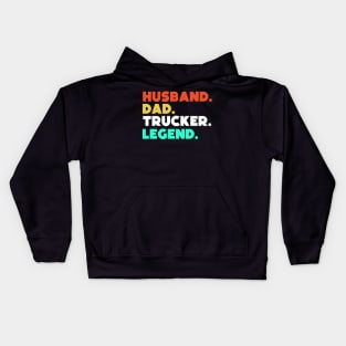 Husband.Dad.Trucker.Legend. Kids Hoodie